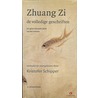 Zhuang Zi De volledige geschriften by Zhuang Zi