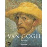 Vincent Van Gogh, 1853-1890 door Ingo F. Walther