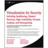 Virtualization For Security door Tom Olzak