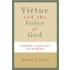 Virtue And The Voice Of God