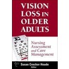 Vision Loss in Older Adults door Onbekend