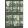 Visions of the Emerald City door Mark Overmyer-Velazquez