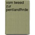 Vom Tweed Zur Pentlandfhrde
