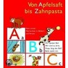 Von Apfelsaft bis Zahnpasta door Liesbeth Schlichting