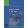 Von der Schule in den Beruf by Marlis Schabacker-Bock
