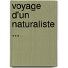 Voyage D'Un Naturaliste ... door Michel-Etienne Descourtilz