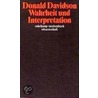 Wahrheit und Interpretation door Donald Davidson