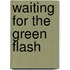 Waiting For The Green Flash