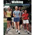 Walking for Fun and Fitness