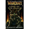 Warcraft: Lord of the Clans door Don Perrin