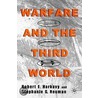 Warfare and the Third World door Stephanie G. Neuman