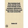 Wars Involving Saudi Arabia door Books Llc