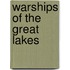 Warships of the Great Lakes