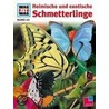Was ist Was. Schmetterlinge door Sabine Steghaus-Kovac