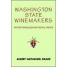 Washington State Winemakers door Albert Nathaniel Drake