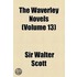 Waverley Novels (Volume 13)