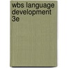 Wbs Language Development 3e by Unknown