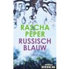 Russisch blauw door Rascha Peper