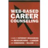 Web-Based Career Counseling door Mary E. Ghilani
