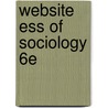 Website Ess Of Sociology 6e by White