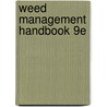 Weed Management Handbook 9e door Robert E. Naylor