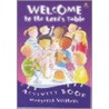 Welcome To The Lord's Table by Margaret Withers