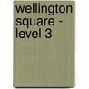 Wellington Square - Level 3 by Unknown
