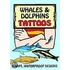 Whales And Dolphins Tattoos