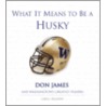 What It Means to Be a Husky door Greg Brown