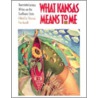 What Kansas Means to Me (P) door Onbekend