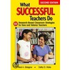What Successful Teachers Do door Neal A. Glasgow