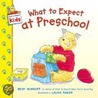 What to Expect at Preschool by Laura Rader