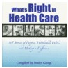 What's Right in Health Care by Studer Group