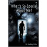 What's So Special about Me? door Bradley Kuhn