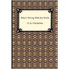 What's Wrong with the World door Gilbert Keith Chesterton