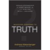 Whatever Happened to Truth? door R. Albert Mohler
