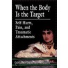 When The Body Is The Target door Sharon Klayman Farber