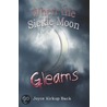 When the Sickle Moon Gleams door Eileen Back Joyce