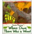 Where Once There Was a Wood