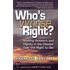 Who's Right? (Whose Right?)