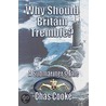 Why Should Britain Tremble? by Chas Cooke