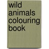 Wild Animals Colouring Book by John Green