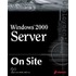 Windows 2000 Server On Site