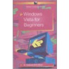 Windows Vista For Beginners door P.R.M. Oliver