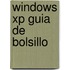 Windows Xp Guia De Bolsillo