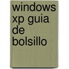 Windows Xp Guia De Bolsillo door David A. Karp