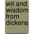 Wit and Wisdom from Dickens