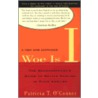 Woe Is I (Expanded Edition) by Patricia T. O'Conner
