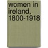Women In Ireland, 1800-1918