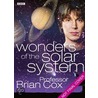 Wonders Of The Solar System door Brian Cox